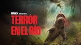 Terror en el Río