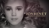 JonBenét: An American Murder Mystery
