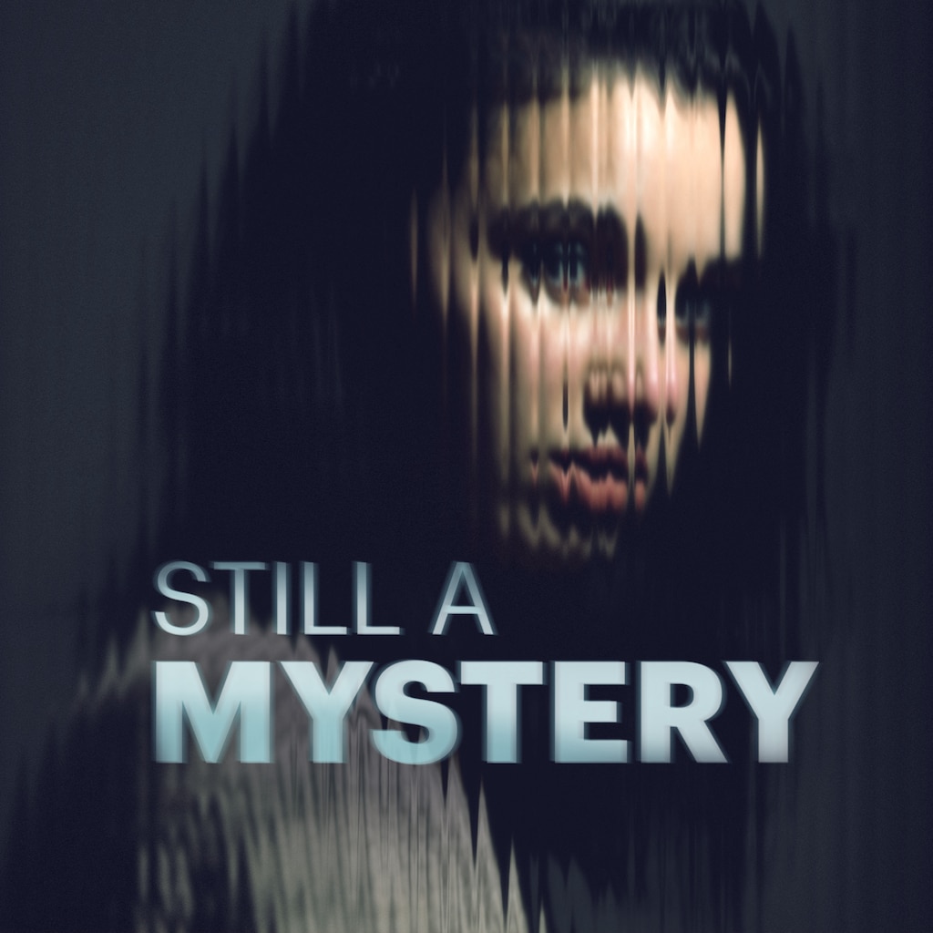 Still A Mystery