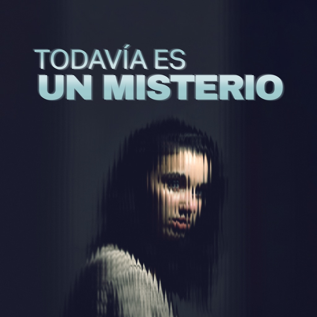 Todavía es un misterio