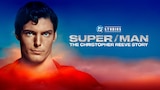 Super/Man: The Christopher Reeve Story