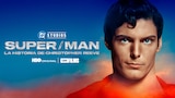Super/Man: la historia de Christopher Reeve