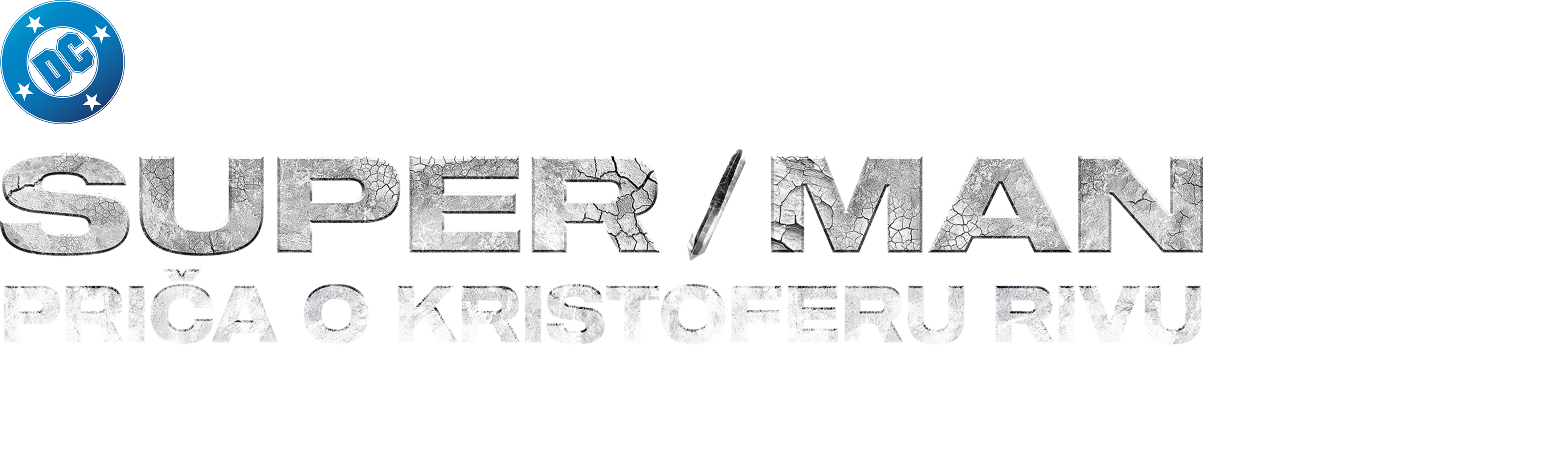 Super/Man: Priča o Kristoferu Rivu