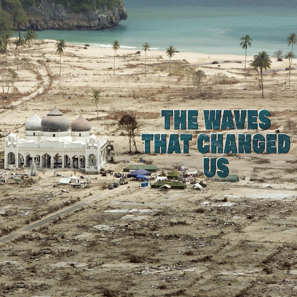 The Waves That Changed Us