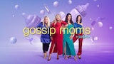 Gossip Moms