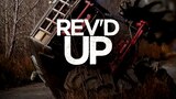 Rev'd Up