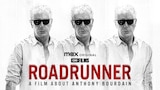 Roadrunner: A Film About Anthony Bourdain