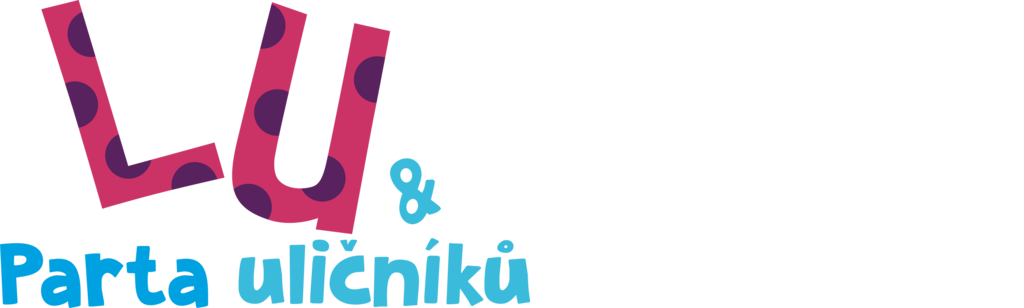 Lu & Parta uličníků: Krátké