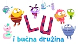 Lu i bučna družina: Kratki