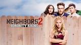 Neighbors 2: Sorority Rising