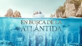 En busca de la Atlántida