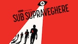 Sub supraveghere