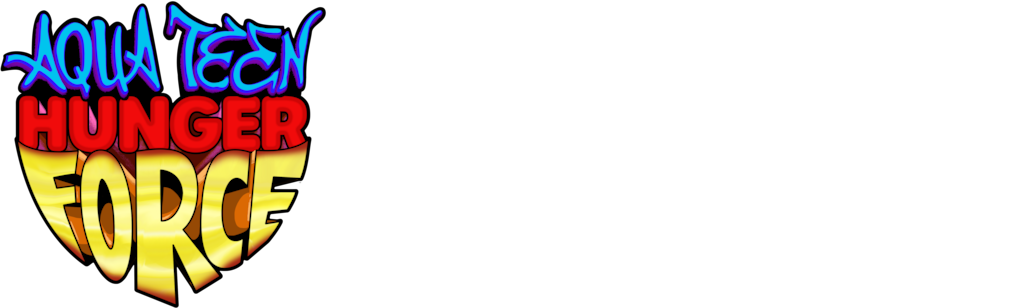 Aqua Teen Hunger Force