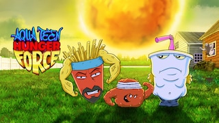 Aqua Teen Hunger Force