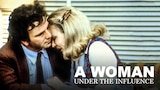 A Woman Under the Influence
