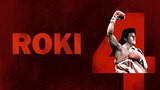Roki 4