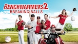 Benchwarmers 2: Breaking Balls (2019)