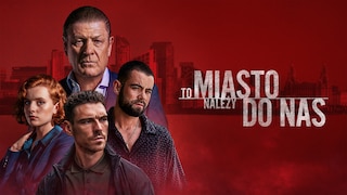 To miasto należy do nas