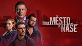 Tohle město je naše