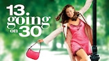 13 Going on 30