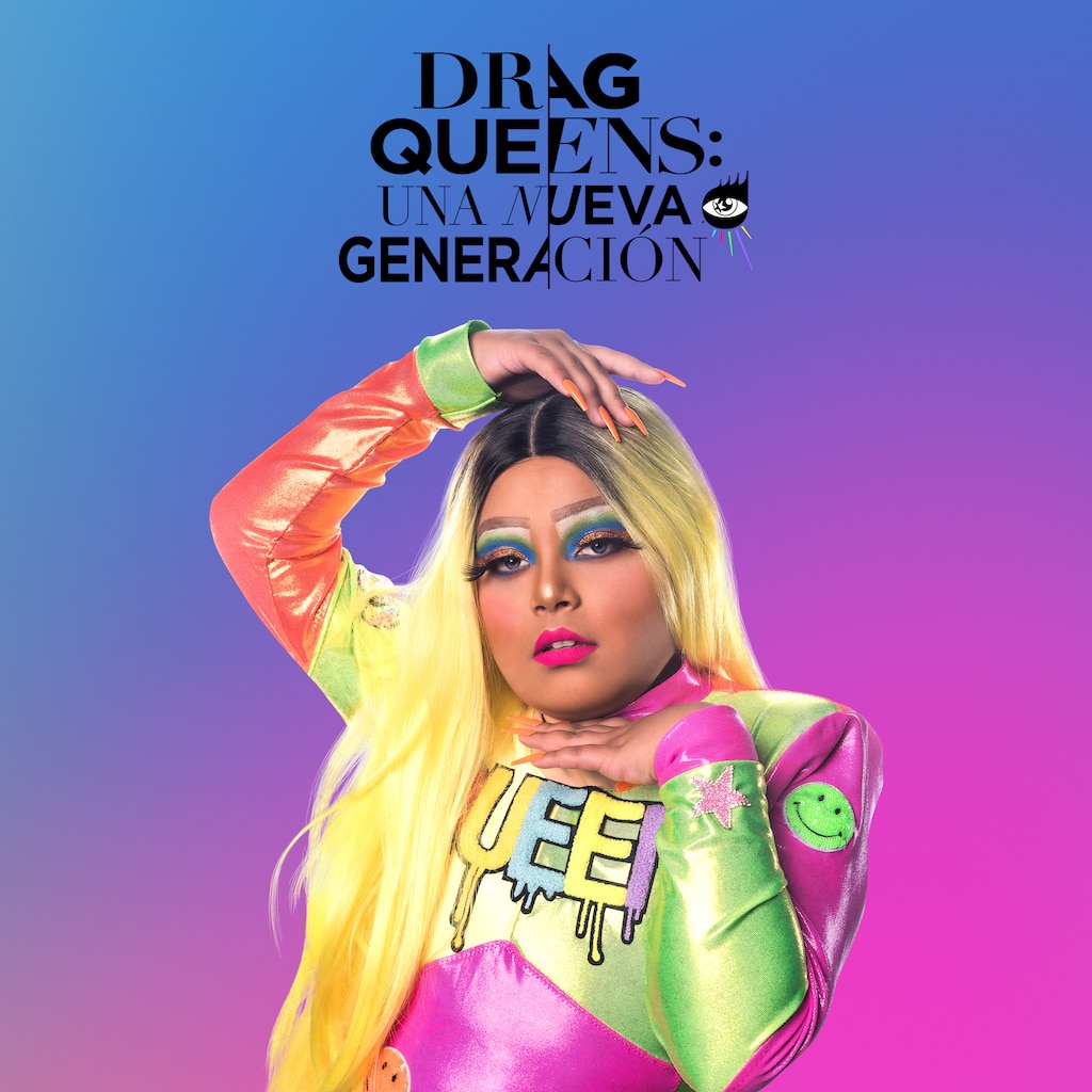 Drag Queens: una nueva generación