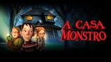 A Casa Monstro