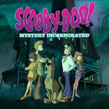 Scooby-Doo! Mystery Incorporated