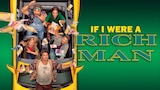 If I Were a Rich Man