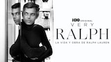 Very Ralph: La Vida Y Obra De Ralph Lauren