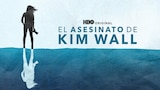 El asesinato de Kim Wall