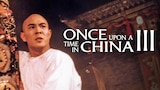 Once Upon a Time in China III
