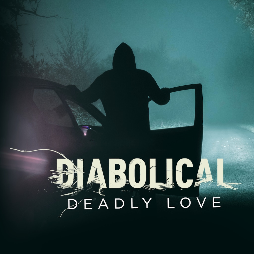 Diabolical: Deadly Love
