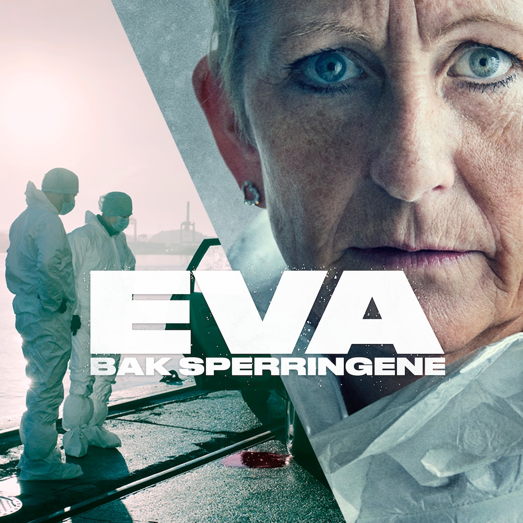 Eva - bak sperringene