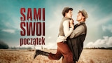 Sami swoi. Początek