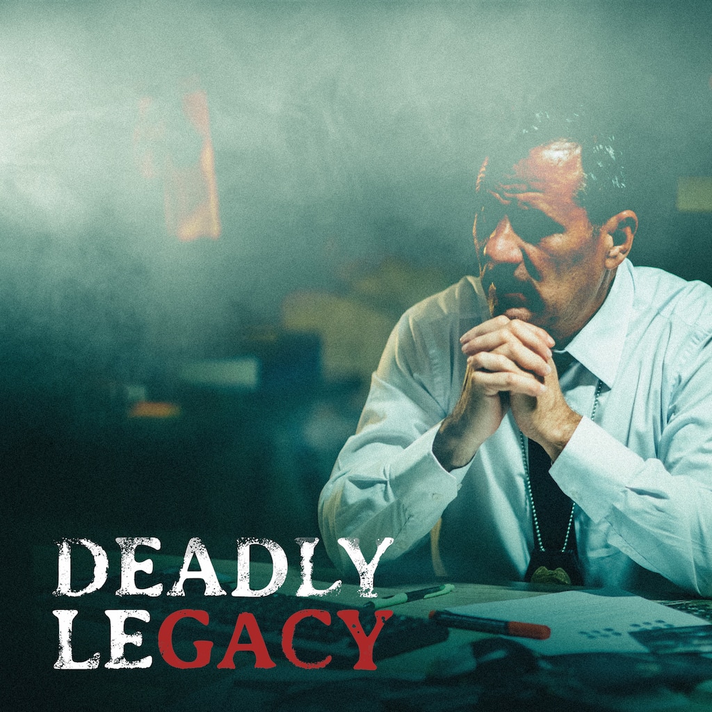 Deadly Legacy