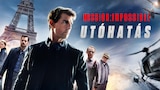 Mission: Impossible - Utóhatás