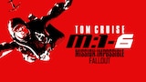 Mission: Impossible - Fallout