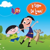 O Show da Luna!