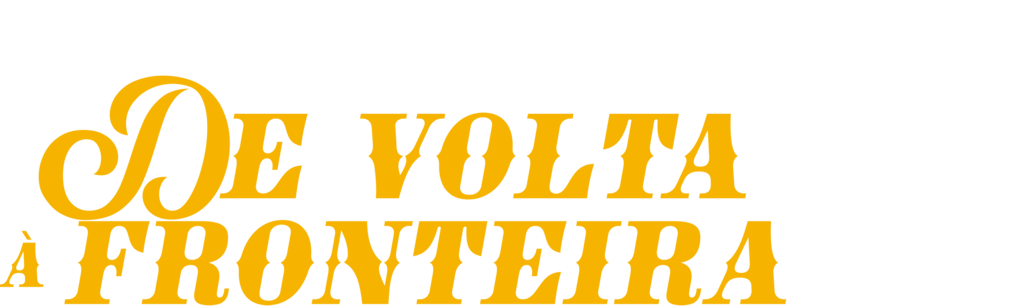 De Volta à Fronteira
