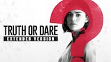 Blumhouse's Truth or Dare: Unrated Director's Cut