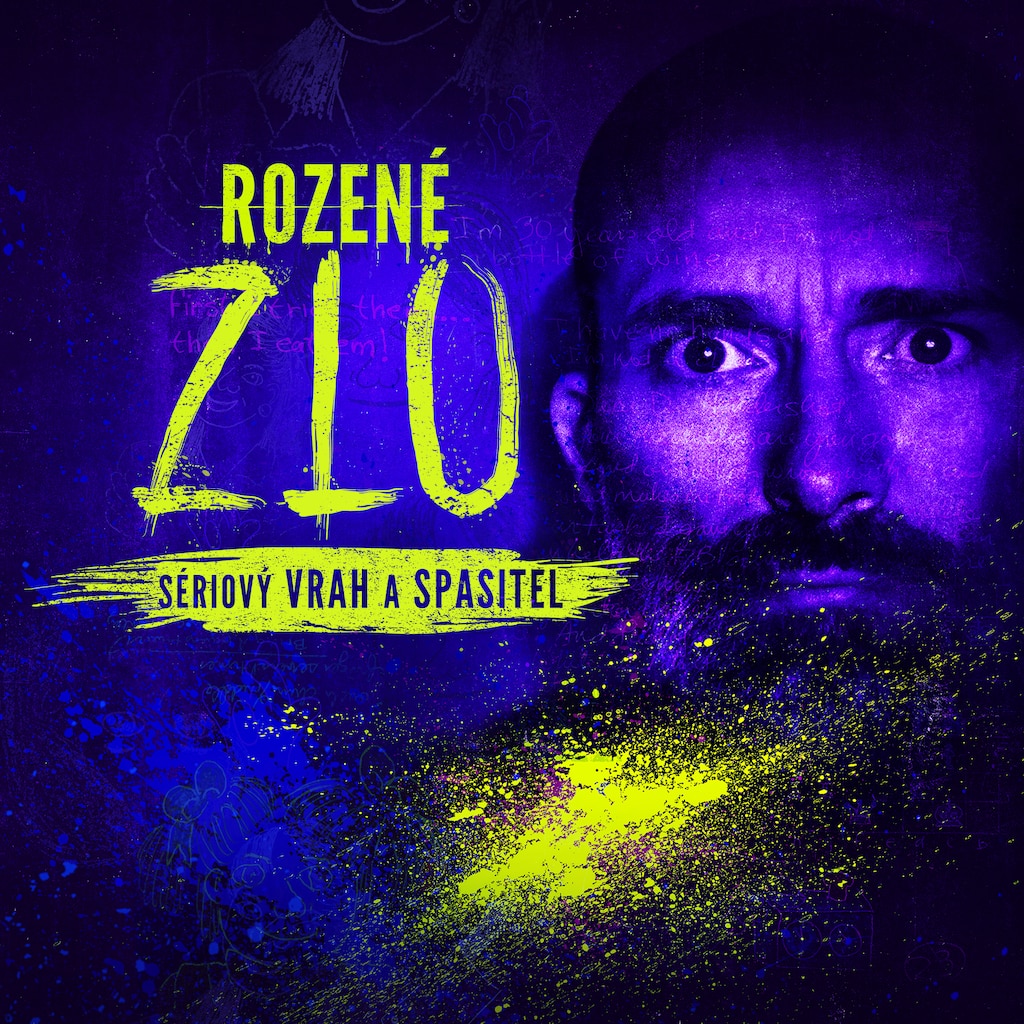 Rozené zlo: Sériový vrah a spasitel