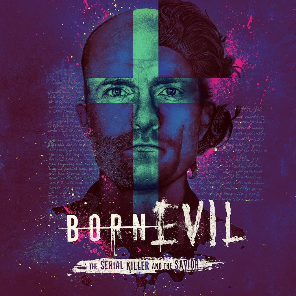Born Evil: The Serial Killer and the Savior