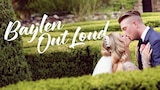 Baylen Out Loud