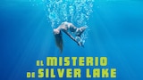 El misterio de Silver Lake