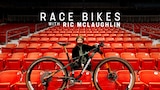 Race Bikes with Ric McLaughlin