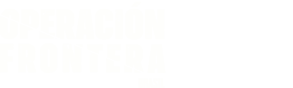 Operación Frontera: Brasil