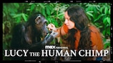 Lucy the Human Chimp