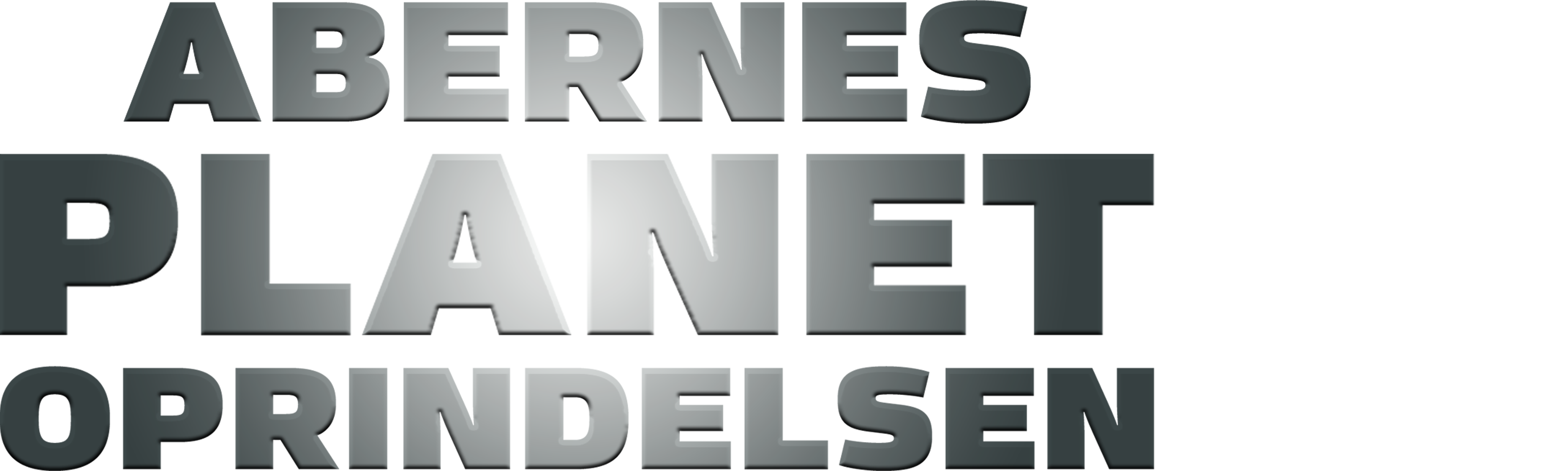 Abernes Planet: Oprindelsen