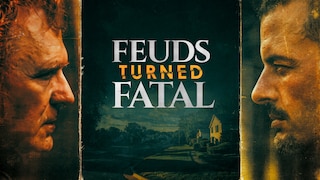 Feuds Turned Fatal