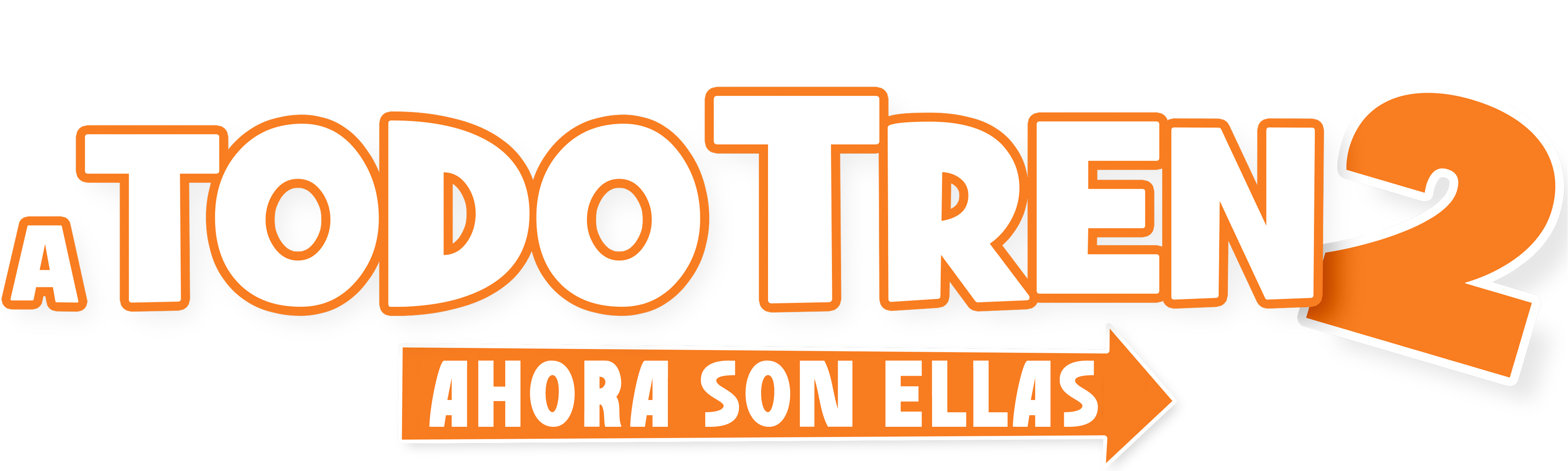 A todo tren 2: Ahora son ellas